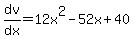 dv%2Fdx=12x%5E2-52x%2B40