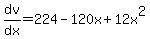 dv%2Fdx=224-120x%2B12x%5E2