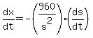dx%2Fdt=-%28960%2Fs%5E2%29%28ds%2Fdt%29