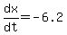 dx%2Fdt+=+-6.2