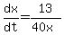 dx%2Fdt+=+13%2F%2840x%29