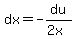 dx=-du%2F%282x%29