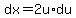 dx=2u%2Adu