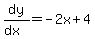 dy%2F%28dx%29=-2x%2B4