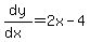 dy%2F%28dx%29=2x-4