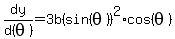 dy%2Fd%28theta%29=3b%28sin%28theta%29%29%5E2%2Acos%28theta%29