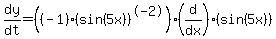 dy%2Fdt+=+%28%28-1%29%28sin%285x%29%29%5E-2%29%2A%28d%2Fdx%29%28sin%285x%29%29