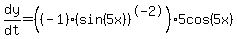 dy%2Fdt+=+%28%28-1%29%28sin%285x%29%29%5E-2%29%2A5cos%285x%29