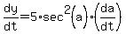 dy%2Fdt+=+5%2A+sec%5E2%28a%29%28da%2Fdt%29