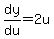 dy%2Fdu=2u