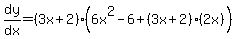 dy%2Fdx=%283x%2B2%29%286x%5E2-6%2B%283x%2B2%29%282x%29%29
