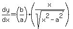 dy%2Fdx=%28b%2Fa%29%28x%2Fsqrt%28x%5E2-a%5E2%29%29