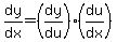 dy%2Fdx=%28dy%2Fdu%29%2A%28du%2Fdx%29