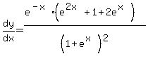 dy%2Fdx=%28e%5E%28-x%29%28e%5E%282x%29%2B1%2B2e%5E%28x%29%29%29%2F%281%2Be%5E%28x%29%29%5E2