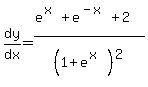 dy%2Fdx=%28e%5E%28x%29%2Be%5E%28-x%29%2B2%29%2F%281%2Be%5E%28x%29%29%5E2