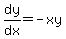 dy%2Fdx=+-+xy