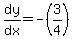dy%2Fdx=-%283%2F4%29