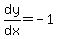 dy%2Fdx=-1