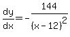 dy%2Fdx=-144%2F%28x-12%29%5E2