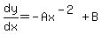 dy%2Fdx=-Ax%5E%28-2%29%2BB