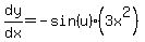 dy%2Fdx=-sin%28u%29%2A%283x%5E2%29
