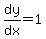 dy%2Fdx=1
