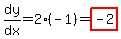 dy%2Fdx=2%2A%28-1%29=highlight%28-2%29