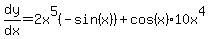 dy%2Fdx=2x%5E5%28-sin%28x%29%29%2Bcos%28x%29%2A10x%5E4