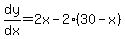dy%2Fdx=2x-2%2830-x%29