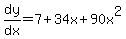 dy%2Fdx=7%2B34x%2B90x%5E2