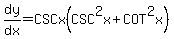 dy%2Fdx=CSCx%28CSC%5E2x%2BCOT%5E2x%29