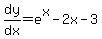dy%2Fdx=e%5Ex-2x-3