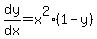 dy%2Fdx=x%5E2%281-y%29