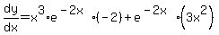 dy%2Fdx=x%5E3%2Ae%5E%28-2x%29%28-2%29%2Be%5E%28-2x%29%2A%283x%5E2%29