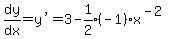 dy%2Fdx+=+%22y%27%22+=+3++-+expr%281%2F2%29%28-1%29x%5E%28-2%29