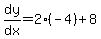 dy%2Fdx+=+2%28-4%29+%2B+8
