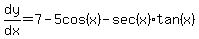 dy%2Fdx+=+7+-+5cos%28x%29+-+sec%28x%29tan%28x%29