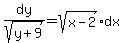 dy%2Fsqrt%28y%2B9%29=sqrt%28x-2%29dx