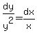 dy%2Fy%5E2+=+dx%2Fx