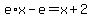 e%2Ax-e+=+x%2B2