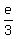 e%2F3