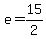 e=15%2F2