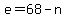 e=68-n