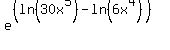e%5E%28%28ln%2830x%5E5%29-ln%286x%5E4%29%29%29