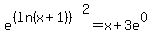 e%5E%28%28ln%28x%2B1%29%29%29%5E2=x%2B3e%5E0