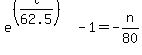 e%5E%28%28t%2F62.5%29%29-1=+-n%2F80