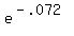e%5E%28-.072%29