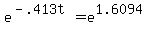 e%5E%28-.413t%29+=+e%5E1.6094