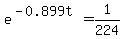 e%5E%28-0.899t%29+=+1%2F224