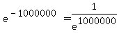 e%5E%28-1000000%29=1%2Fe%5E1000000